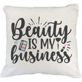 Beauty Is My Business w/ Eyeshadow Palette, Brush & Pink Lipstick Design - Beauty Themed Merch for Makeup Artist or Cosmetologist, Gift for Makeup Lovers, Pillow Cover, White 20X20 IN
